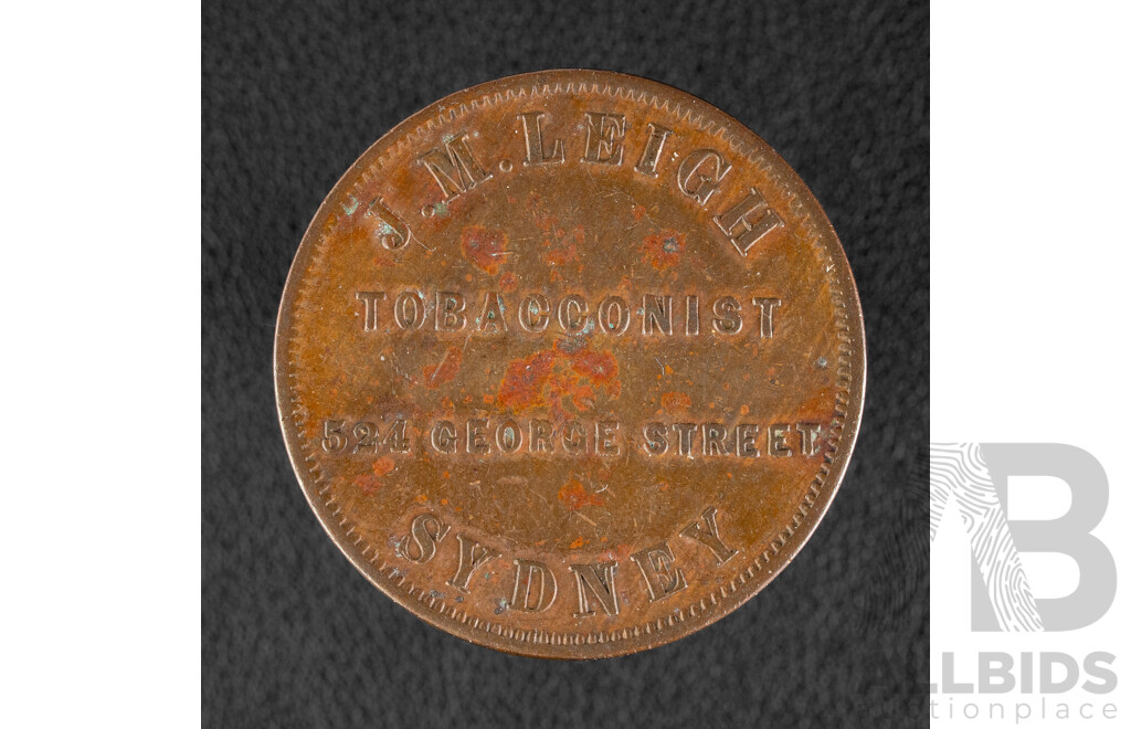 Australian Circa 1852 J.M. Leigh Tobacconist, Sydney One Penny Token