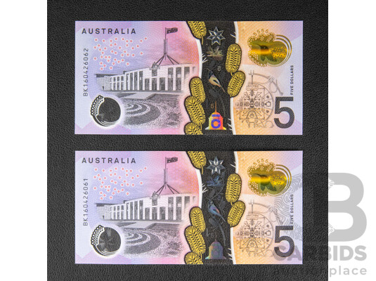 Two Australian Five Dollar Banknotes Stevens/Fraser Consecutive BK160426061 - BK160426062