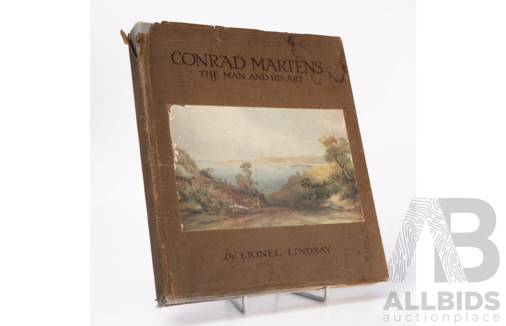 Lionel Lindsay, (19/20th Centuries, Australian, 1874-1961), Conrad Martens - The Man and His Art (Angus & Robertson Ltd, Sydney, 1920), Antique First Edition Hard Cover Book, 26 x 23 cm