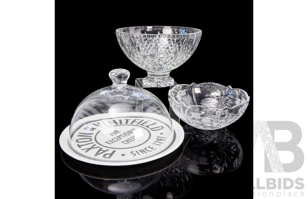 Two Large Waterford Bowls and Glass Domed Lubiana for Paxton & Whitfield Cheese Platter