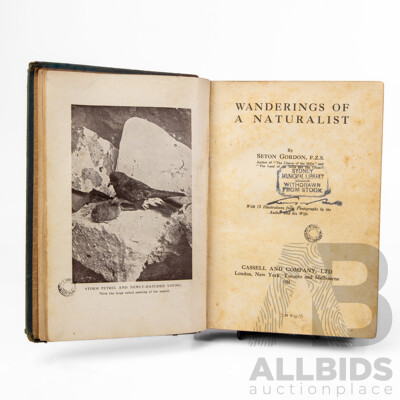 Wonderful Antique Copy of Wanderings of a Naturalist by Seton Gordon (Scottish, 1886-1977), Published by Cassel & Co, 1921
