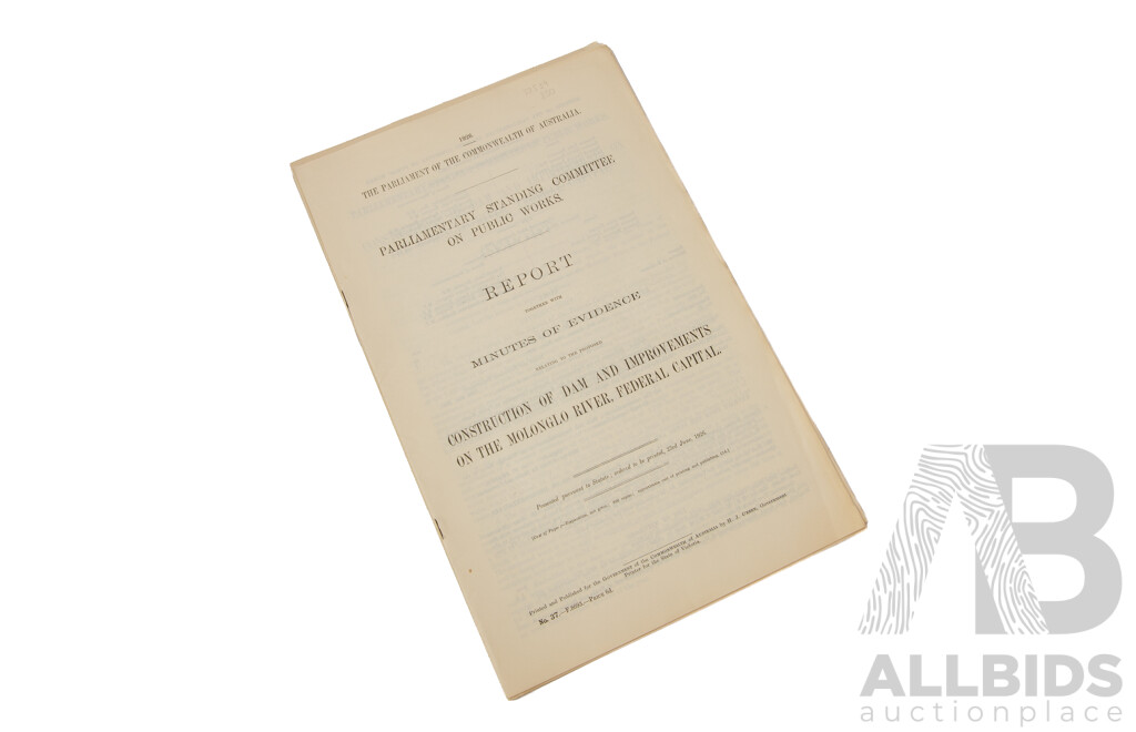 The Parliament of the Commonwealth of Australia Parliamentary Standing Committee on Public Works Report and Minutes of Evidence 1917, 1925 And192TT