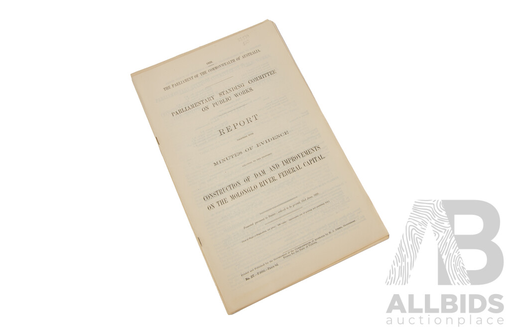 The Parliament of the Commonwealth of Australia Parliamentary Standing Committee on Public Works Report and Minutes of Evidence 1917, 1925 And192TT