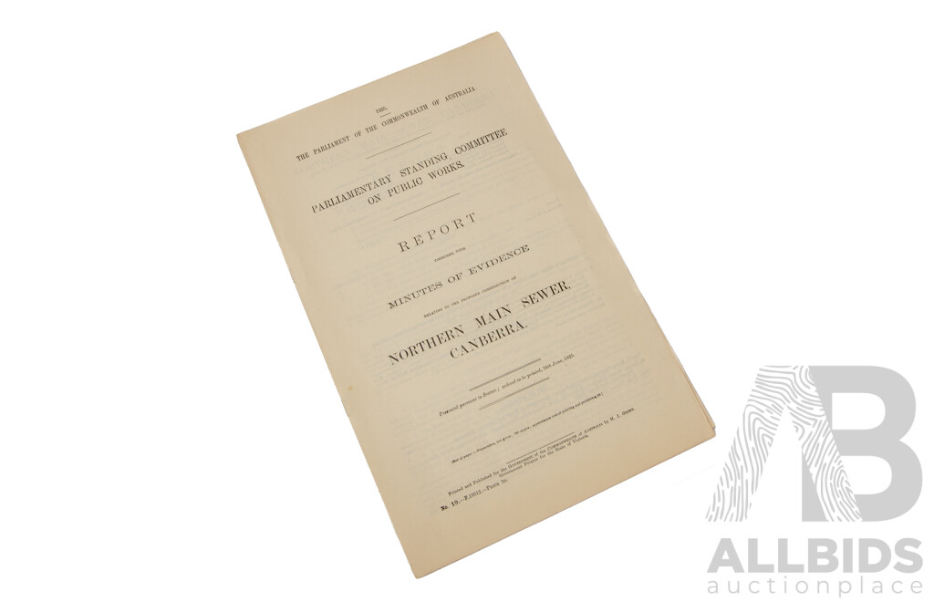 The Parliament of the Commonwealth of Australia Parliamentary Standing Committee on Public Works Report and Minutes of Evidence 1917, 1925 And192TT
