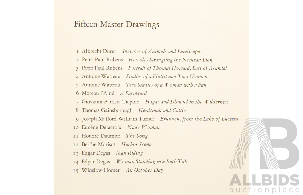 Fifteen Master Drawings From the Collection of the Sterling and Grancine Clark Art Institute at Williamstown with an Introduction by Egbert Haverkamp-Begemann