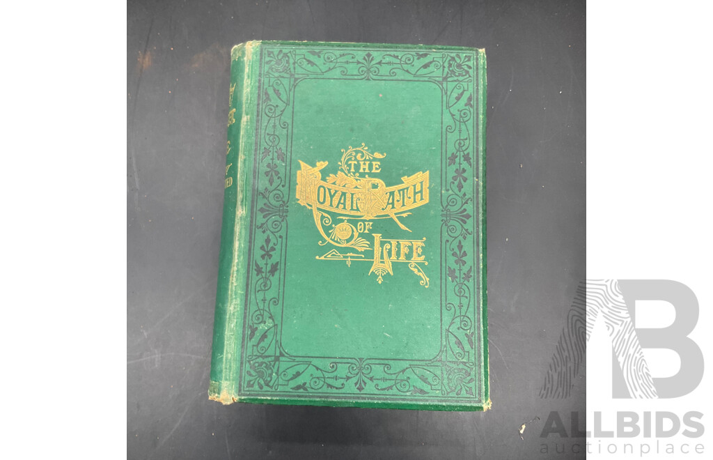 THE ROYAL PATH of LIFE by T.L. Haines and L. W, Yaggy