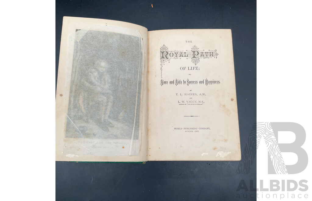 THE ROYAL PATH of LIFE by T.L. Haines and L. W, Yaggy
