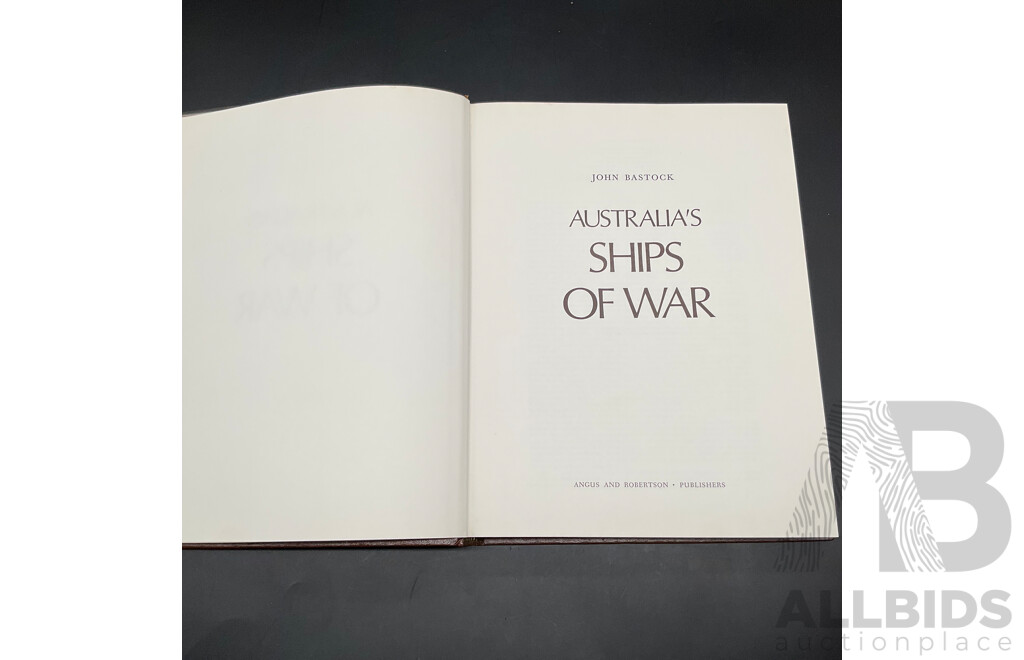 AUSTRALIA'S SHIPS of WAR by John Bastock