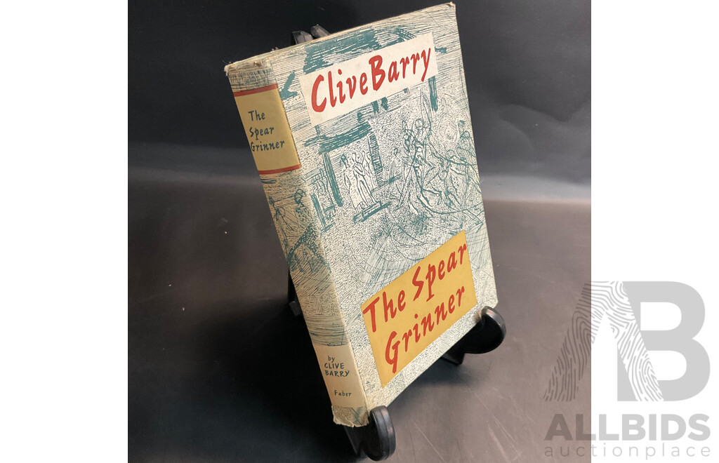 1963 First Edition Hardcover the Spear Grinner by Clive Barry