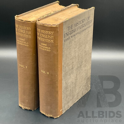 THE HISTORY O ENGLISH PATRIOTISM by Esme Wingfield Stratford - Vol. 1 and Vol. 2
