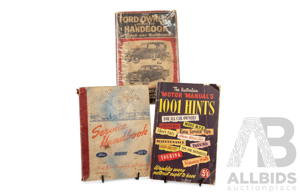 Collection of Three Vintage Motoring Books Including Service Handbook (Ford), Ford Owner's Complete Handbook of Repair & Maintenance & Australian Motor Manuals 1001 Hints, (3)