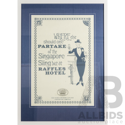 Where Else Should One Partake of the Singapore Sling but at Raffles Hotel, Vintage Raffles Hotel Poster, 89 x 64 cm (frame)