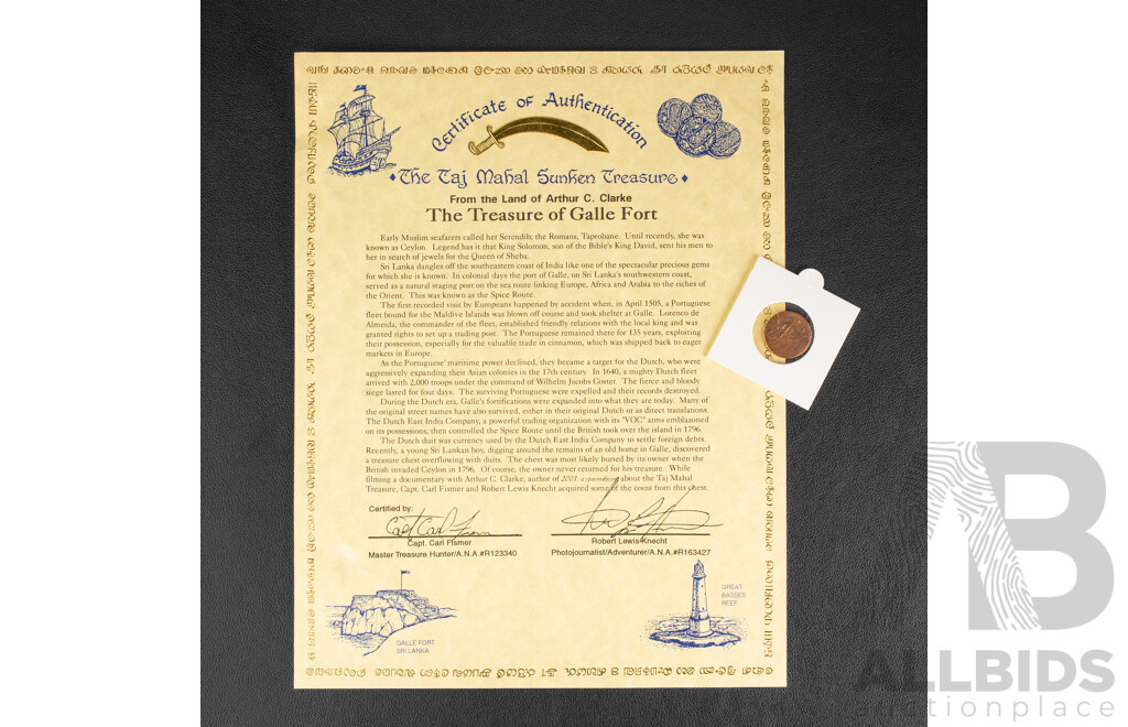 Two Netherlands 1700's Copper Duits with Treasure of Galle Fort Taj Mahal Sunken Treasure Certificates of Authenticity