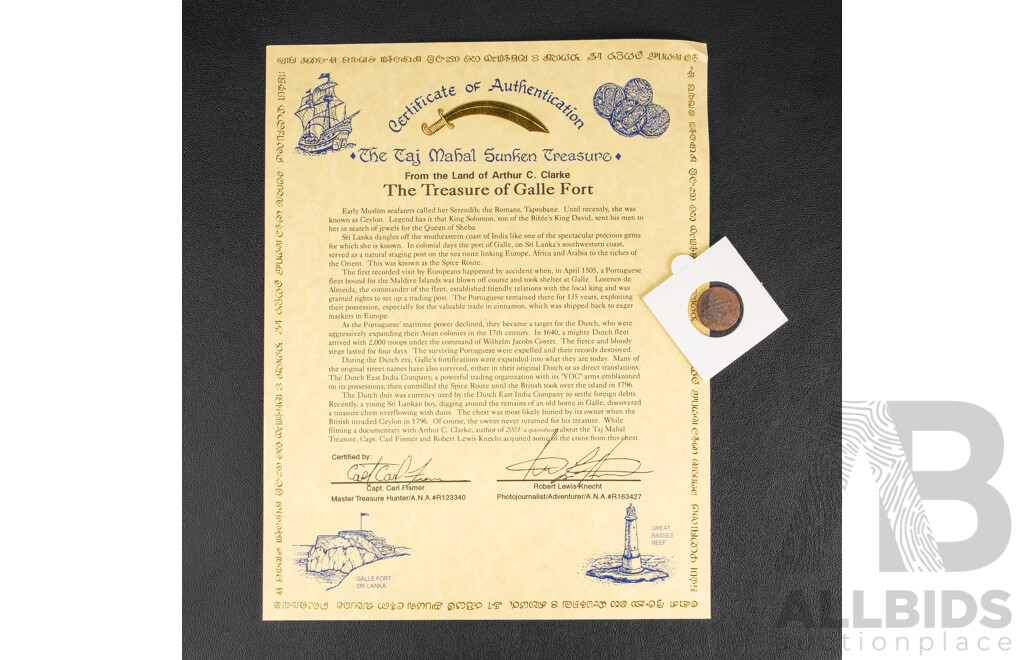 Two Netherlands 1700's Copper Duits with Treasure of Galle Fort Taj Mahal Sunken Treasure Certificates of Authenticity