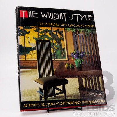 the Wright Style - Interiors of Frank Lloyd Write by Carla Lind