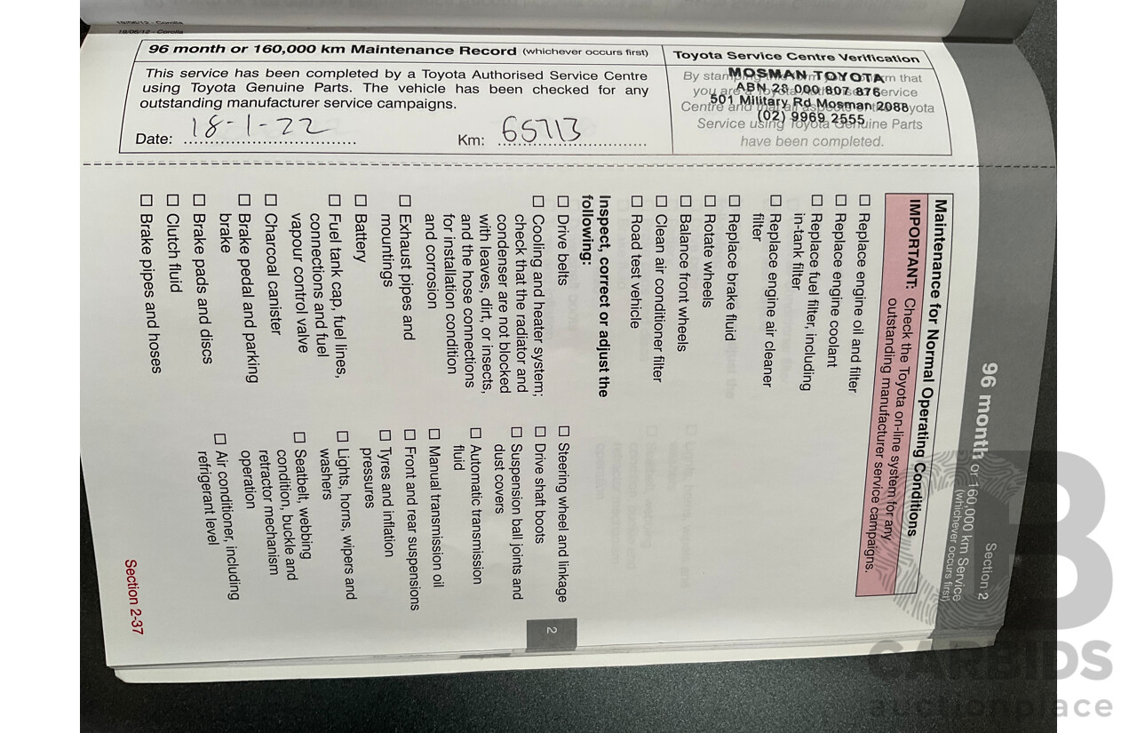 12/2012 Toyota Corolla Ascent Sport (FWD) ZRE182R 5d Hatchback Black Sand Metallic 1.8L