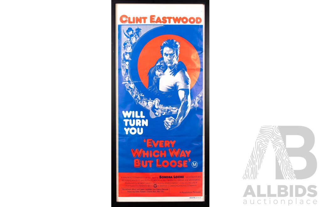 Framed Every Which Way but Loose Day Bill Poster, 1978 (M.A.P.S. Lithographic Print)
