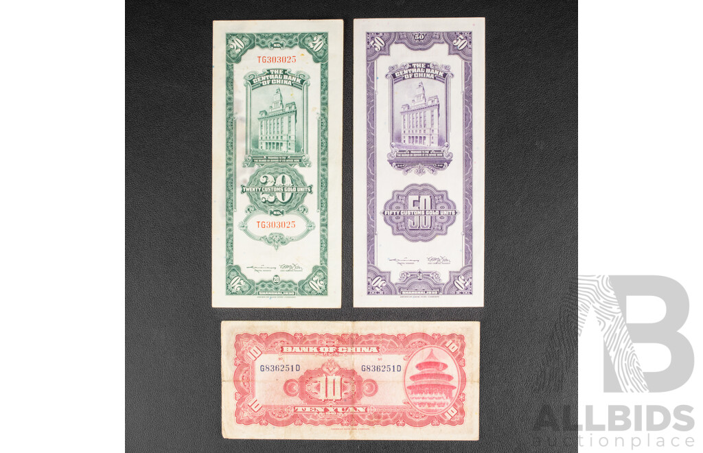 Shanghai 1930 Fifty and Twenty Customs Gold Units Banknotes and China 1940 Ten Yuan Banknote