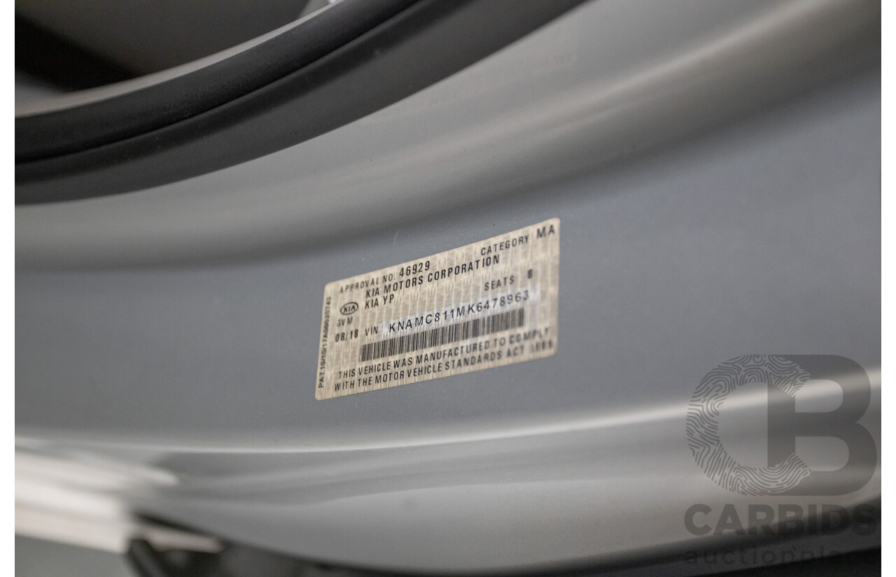 08/2018 Kia Carnival Si YP MY18 4D Wagon Silky Silver Metallic 3.3L - 8 Seats