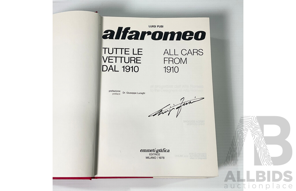 Signed Alfa Romeo All Cars From 1910 Book by Luigi Fusi
