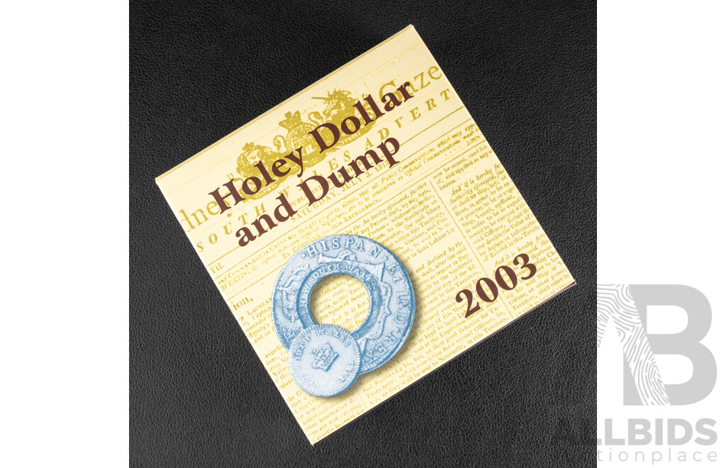 Australian RAM 2003 Silver Holey Dollar and Dump Coin  .999